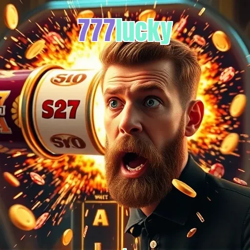 777lucky: Jackpot Besar yang Memikat Hati Para Pemain